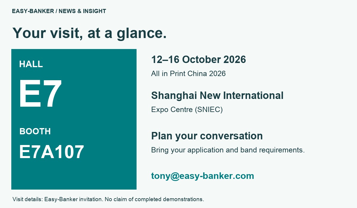 Easy-Banker visit guide for All in Print China 2026, Hall E7 booth E7A107, 12–16 October, Shanghai New International Expo Centre and contact email.